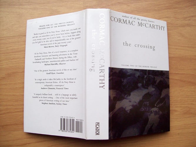The Crossing: A haunting Western of survival on the US-Mexico border, from the author of Blood Meridian: v. 2 (Border Trilogy S.)