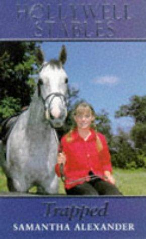 Trapped: No.6 (Hollywell Stables S.)