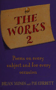The Works 2: Poems on Every Subject and for Every Occasion