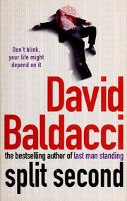 Split Second: The Electrifying First Thriller In The King And Maxwell Series From The International Number One Bestseller