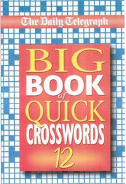 The Daily Telegraph Big Book of Quick Crosswords 12