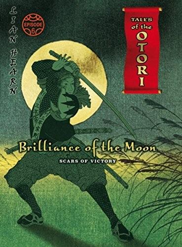 Brilliance of the Moon: Episode 6: Scars of Victory