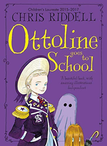 Ottoline Goes to School: A Beautifully Illustrated Mystery-Adventure: 2