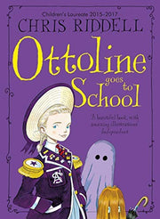 Ottoline Goes to School: A Beautifully Illustrated Mystery-Adventure: 2