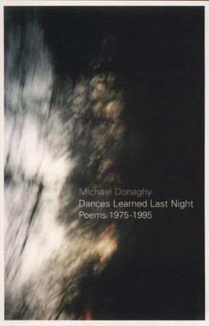 Dances Learned Last Night: Poems, 1975-1995