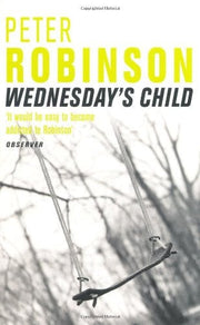 Peter Rob Offer of month shrinkwrap: Wednesday's Child (An Inspector Banks Mystery): 4