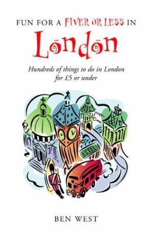Fun for a Fiver in London