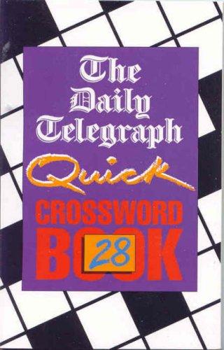 The Daily Telegraph Quick Crossword Book 28