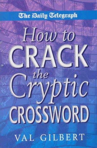 The Daily Telegraph How to Crack a Cryptic Crossword