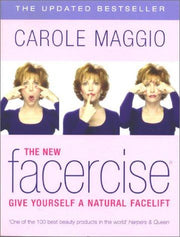 The New Facercise: Give Yourself a Natural Facelift