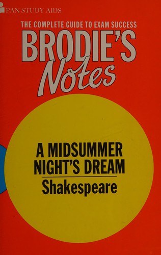 Brodie's Notes on William Shakespeare's "Midsummer Night's Dream" (Pan study aids)