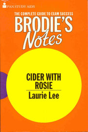 Brodie's Notes on Laurie Lee's "Cider with Rosie" (Pan study aids)