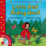 Little Red Riding Hood (A Lift-the-flap Fairy Tales)