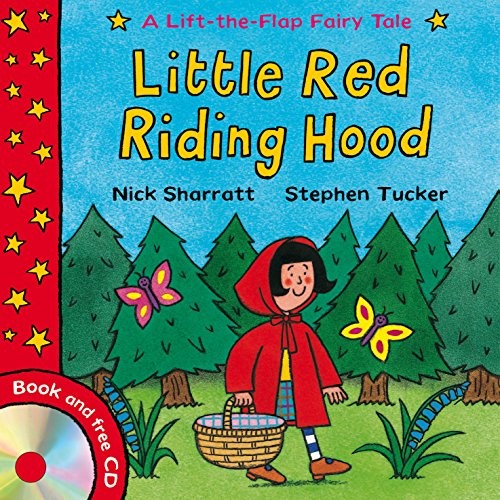 Little Red Riding Hood (A Lift-the-flap Fairy Tales)