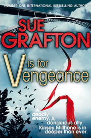 V is for Vengeance: 22 (Kinsey Millhone Alphabet series, 22)