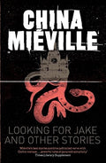 Looking for Jake and Other Stories
