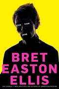 Less Than Zero: Bret Easton Ellis