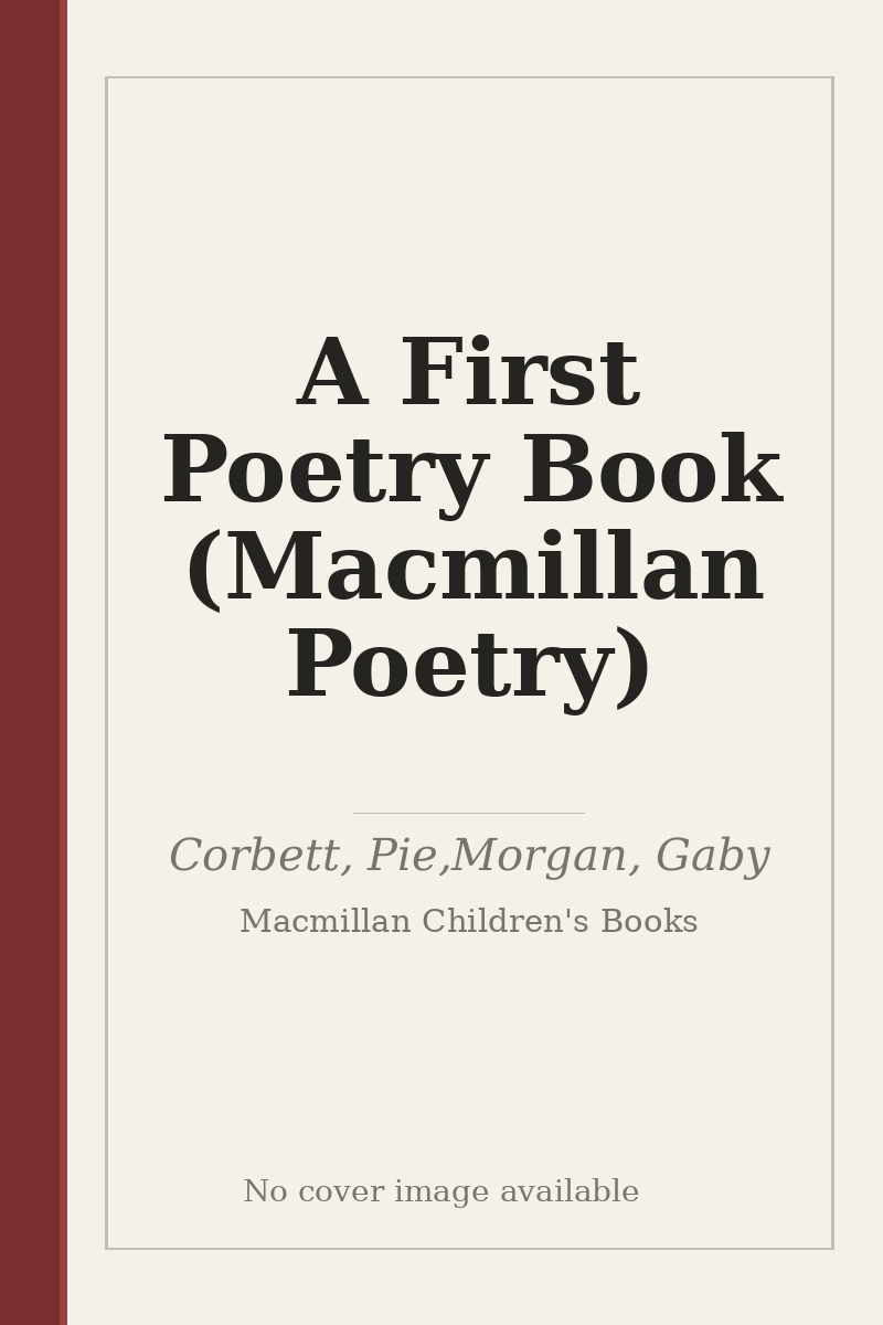 A First Poetry Book (Macmillan Poetry) - no cover image available