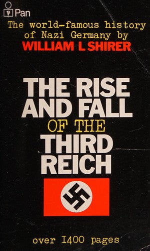The Rise and Fall of the Third Reich