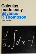 Calculus Made Easy (Papermacs)