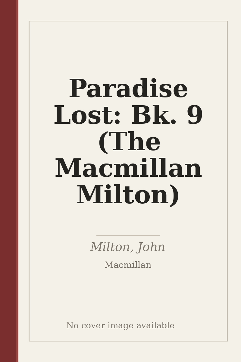 Paradise Lost: Bk. 9 (The Macmillan Milton) - no cover image available