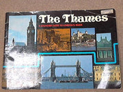 The Thames: A Souvenir Guide to London's River