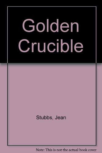 Golden Crucible