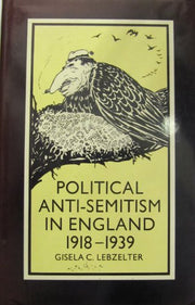 Political Antisemitism in England, 1918-39 (St Antony's Series)
