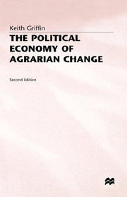 The Political Economy of Agrarian Change: An Essay on the Green Revolution