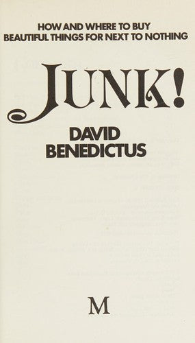 Junk: A Guide to Bargain Hunting