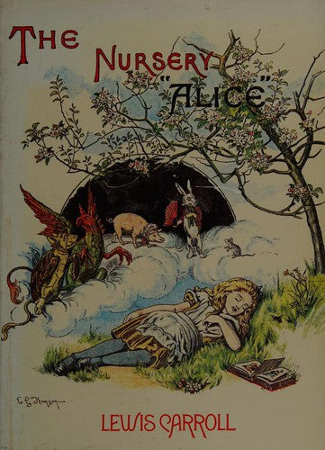The Nursery 'alice' (Facsimile classics series)