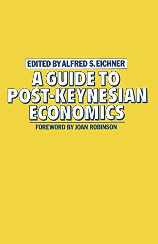 A Guide to Post-Keynesian Economics