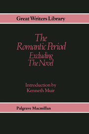 Romantic Period: Excluding the Novel (Great Writers Library)