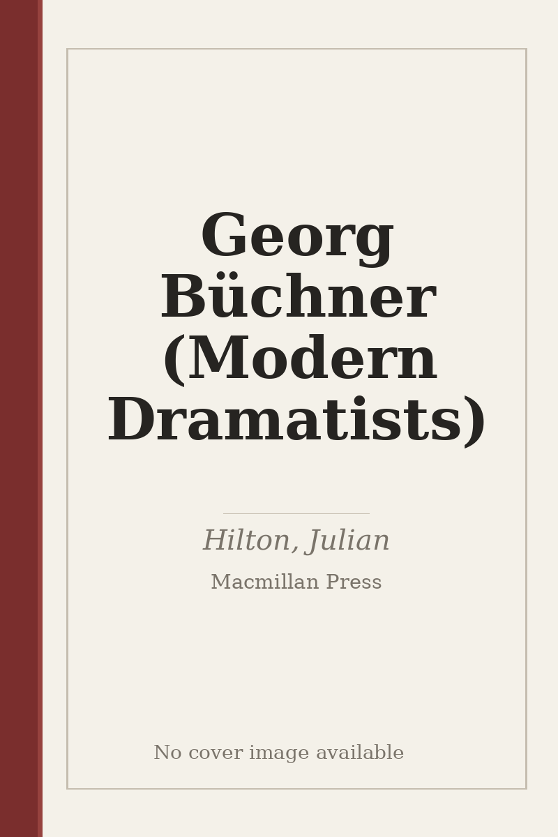 Georg Büchner (Modern Dramatists) - no cover image available