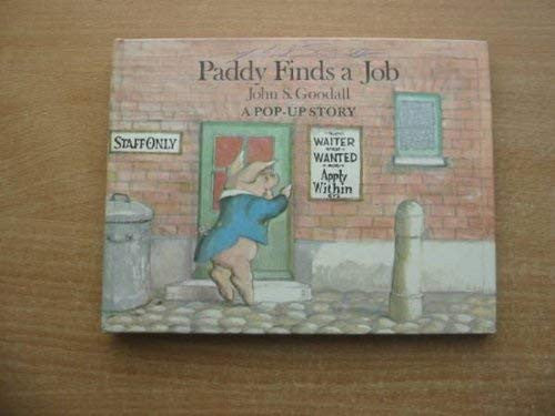 Paddy Finds A Job Pop-Up: Pop-up Book