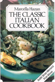 The Classic Italian Cookbook