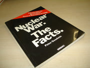Nuclear War: The Facts on Our Survival
