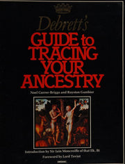 Debrett's Family Historian: Guide to Tracing Your Ancestry