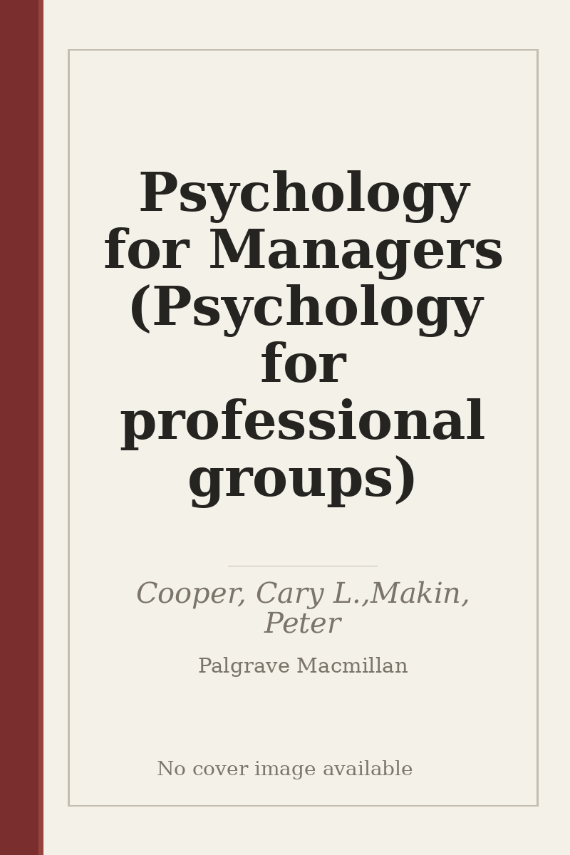Psychology for Managers (Psychology for professional groups) - no cover image available
