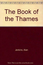 The Book of the Thames