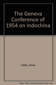 The Geneva Conference of 1954 on Indochina