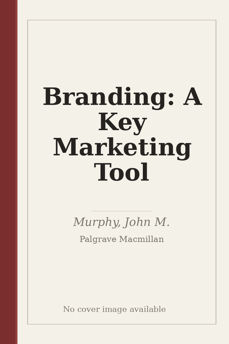 Branding: A Key Marketing Tool - no cover image available
