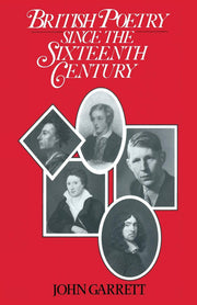 British Poetry Since the Sixteenth Century: A Students’ Guide