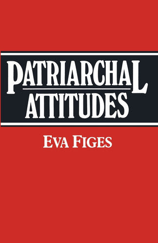 Patriarchal Attitudes: Women in Society