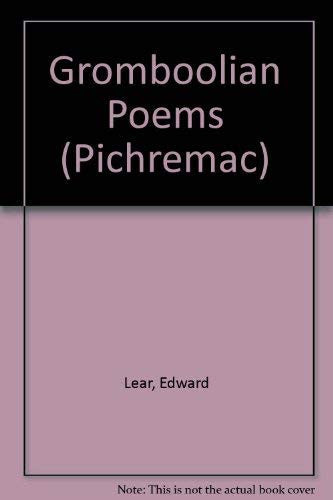Edward Lear's Gromboolian Poems (Pichremac)