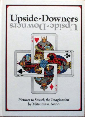 Upside Downers: Pictures To Stretch The Imagination