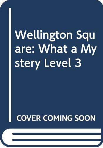 What a Mystery (Level 3) (Wellington Square)