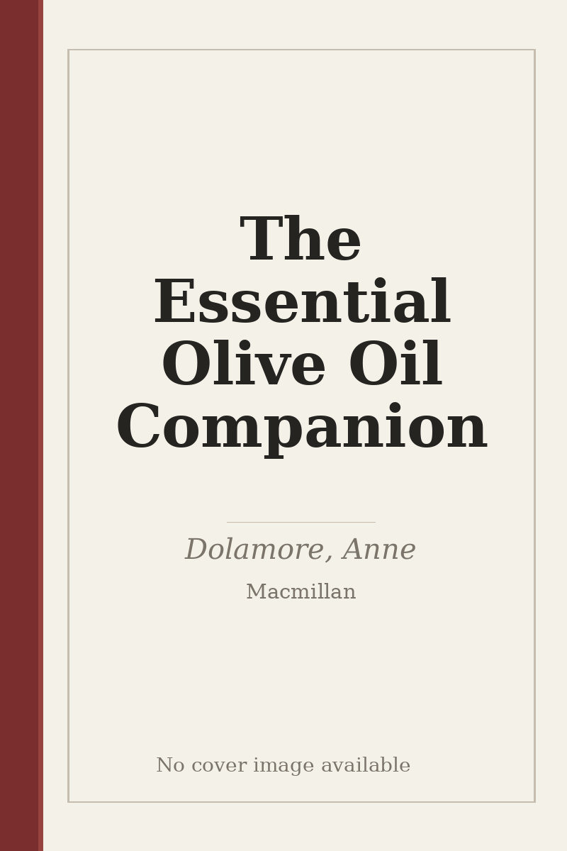 The Essential Olive Oil Companion - no cover image available
