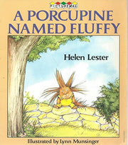 A Porcupine Named Fluffy (Picturemac)