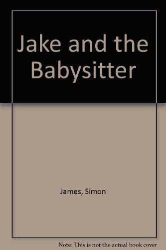 Jake and the Babysitter